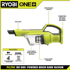 18V ONE+ POWERED BRUSH HAND VACUUM